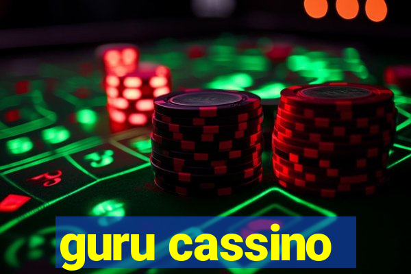 guru cassino